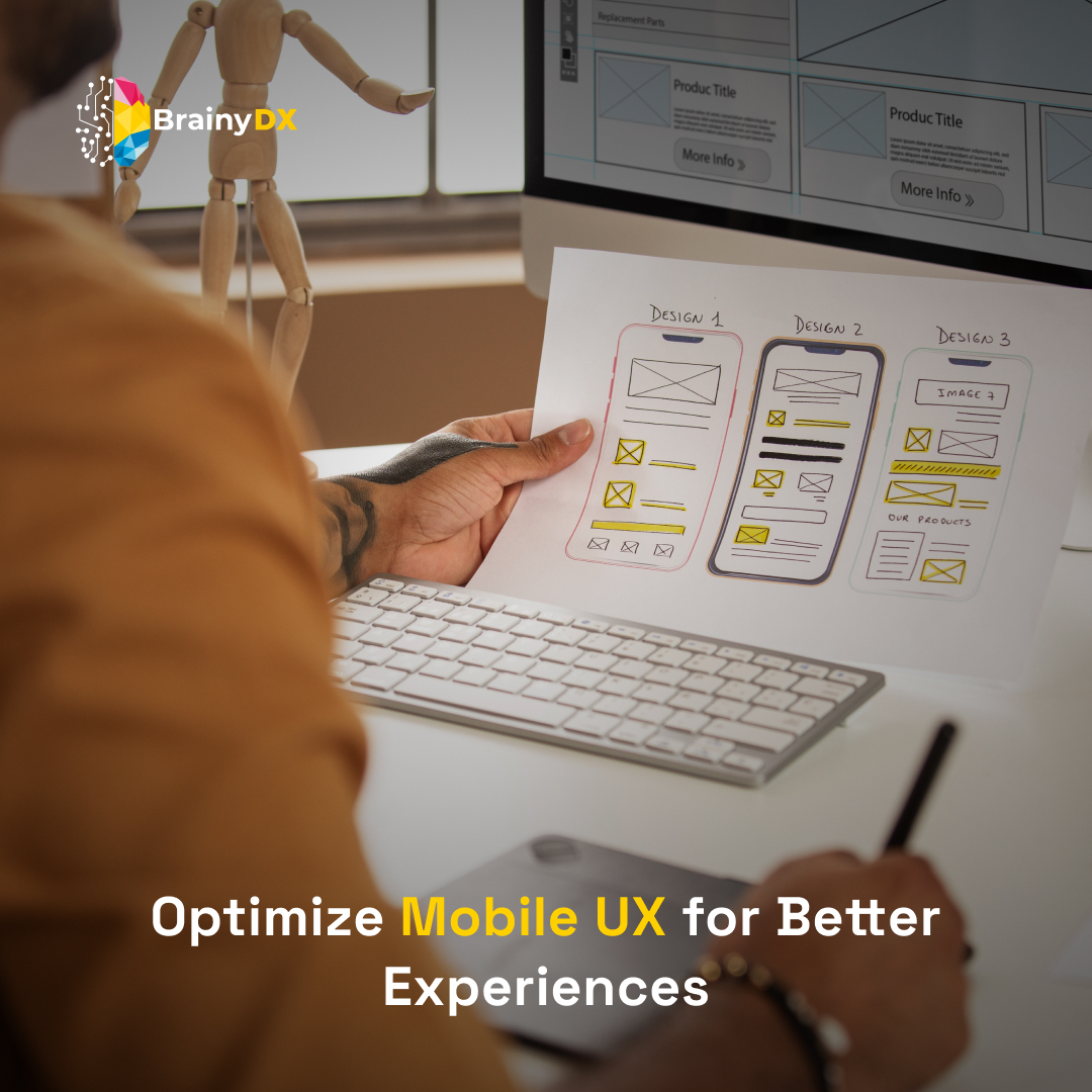Optimize Mobile UX for Better Experiences