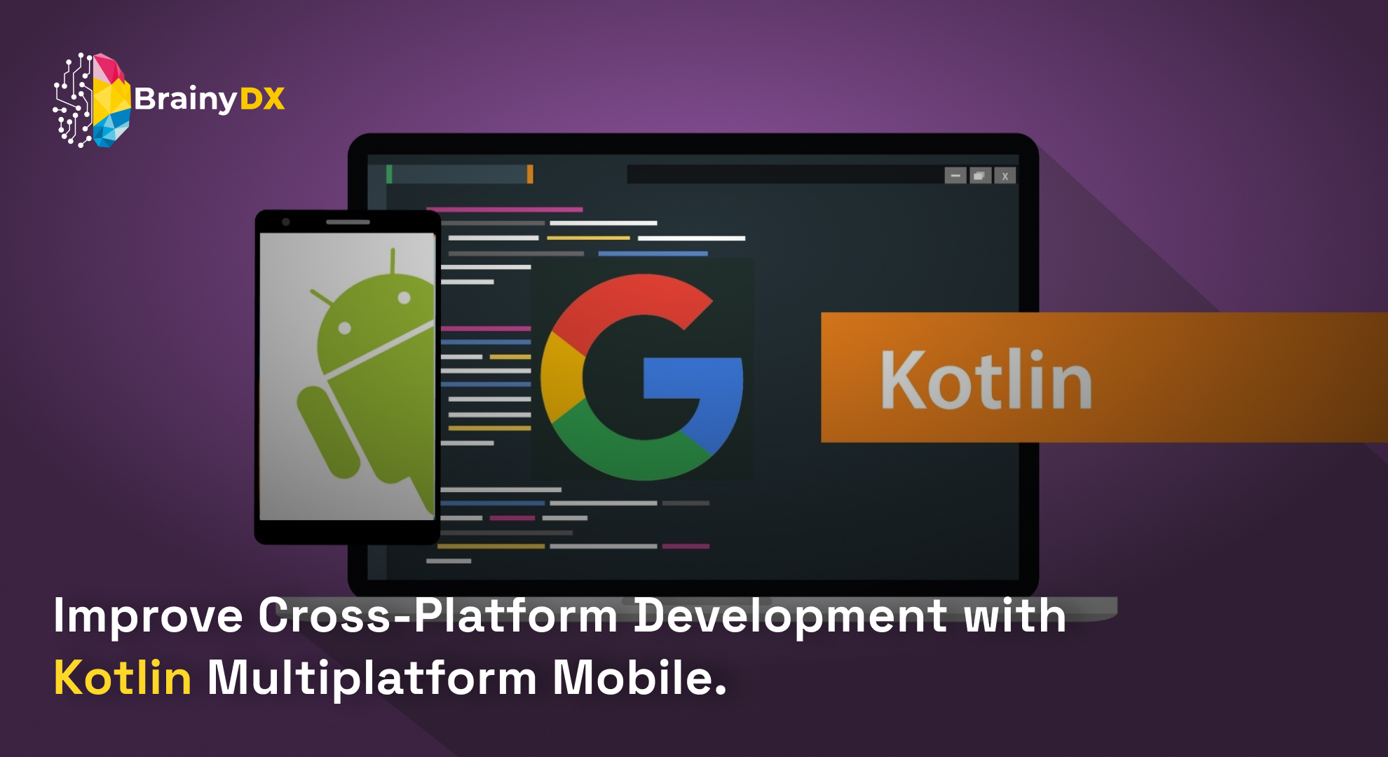 Harness the Potential of Kotlin Multiplatform Mobile
