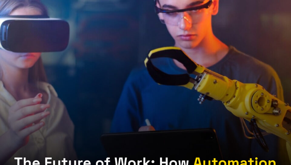 The Future of Work_ How Automation and Technology are Reshaping the Job Market how automation and technology affect job market