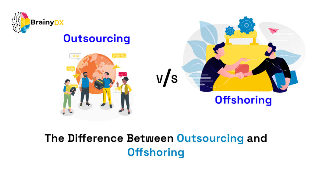 outsourcing vs offshoring